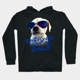 Puppy Boss. Babygurl got me Howlin' Hoodie